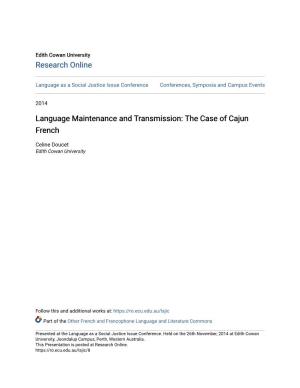 Language Maintenance and Transmission: the Case of Cajun French