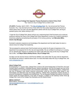 City of College Park Appoints Thomas Kuzniacki As Interim Police Chief “Kuz” Returns to City of College Park As Interim Chief