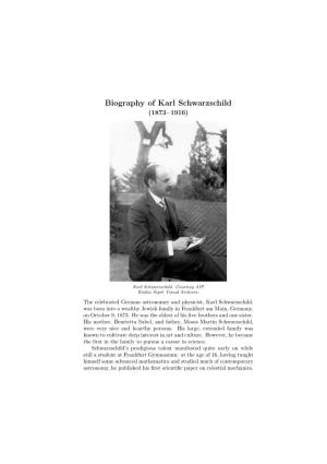 Biography of Karl Schwarzschild (1873–1916)