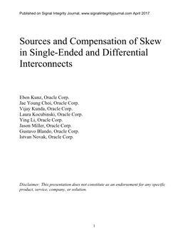 Sources and Compensation of Skew in Single-Ended and Differential Interconnects