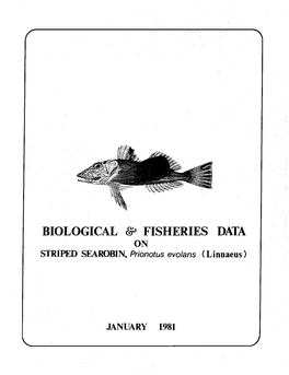 FISHERIES DATA on STRIPED SEAROBIN, Prionotl.Js Evolans ( L I Nnaeus )