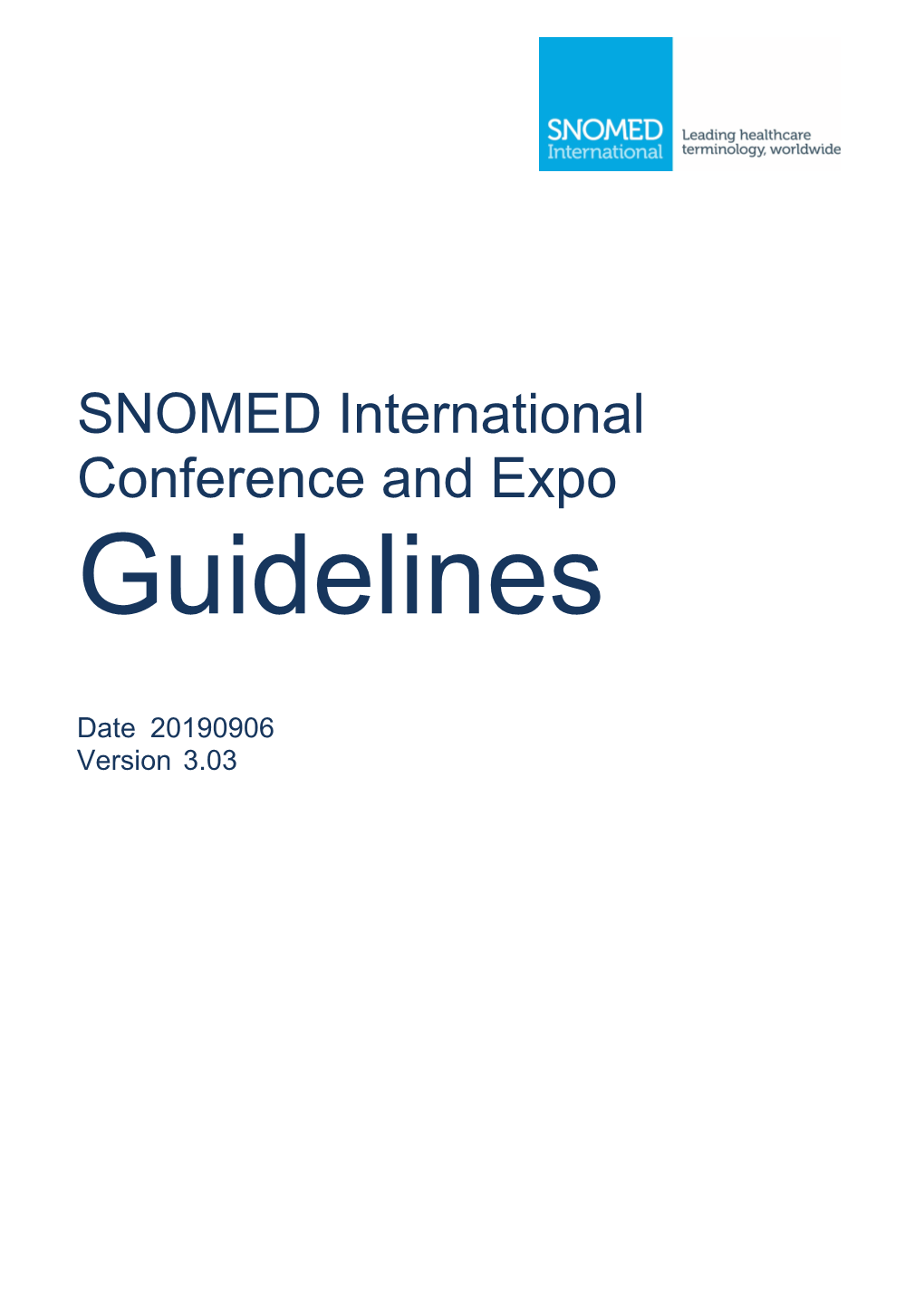 SNOMED International Conference and Expo Guidelines 20190906 V