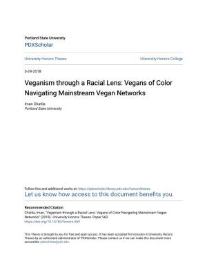 Veganism Through a Racial Lens: Vegans of Color Navigating Mainstream Vegan Networks