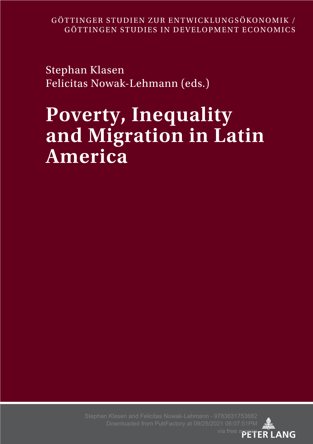 Poverty, Inequality and Migration in Latin America
