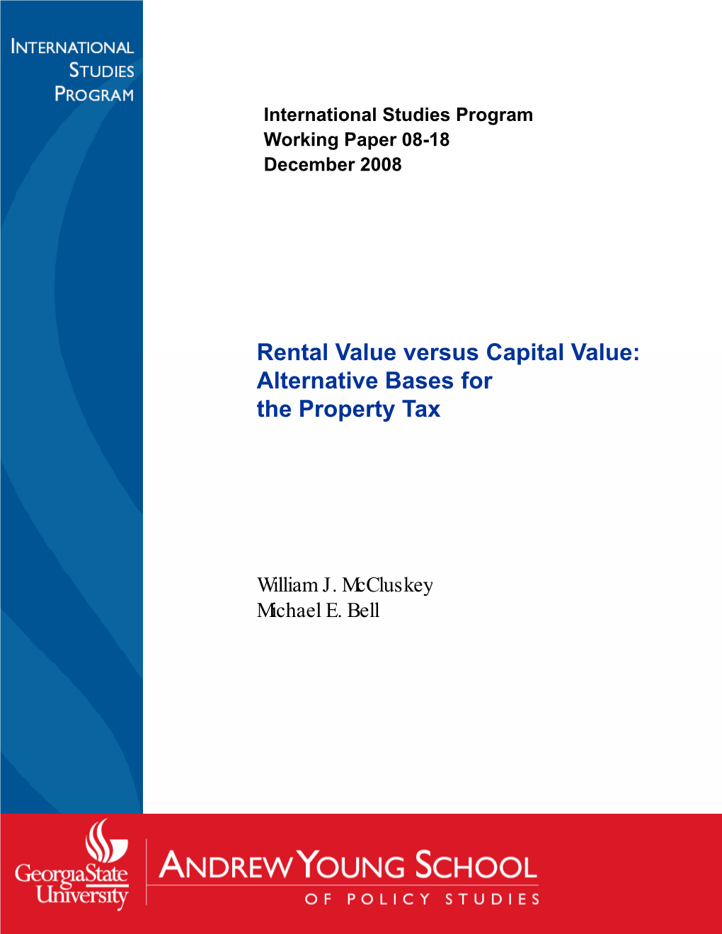 Rental Value Versus Capital Value: Alternative Bases for the Property Tax