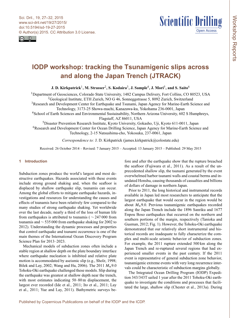 Tracking the Tsunamigenic Slips Across and Along the Japan Trench (JTRACK)