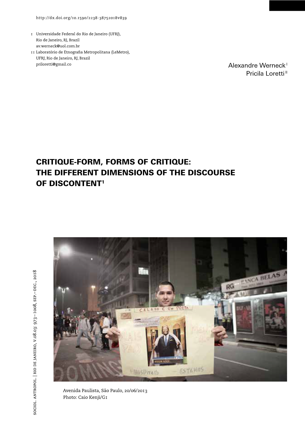 CRITIQUE-FORM, FORMS of CRITIQUE: the Different Dimensions of the Discourse of Discontent1 Dec., 2018 Dec., 1008, Sep.– 1008, –