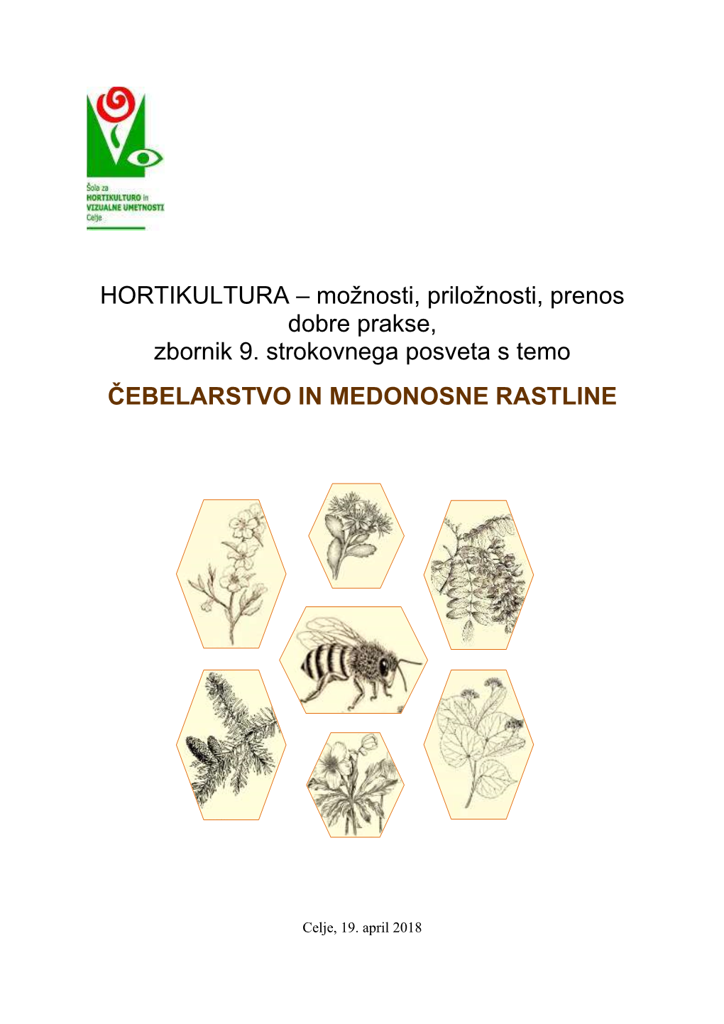 Zbornik – ČEBELARSTVO in MEDONOSNE RASTLINE 2018