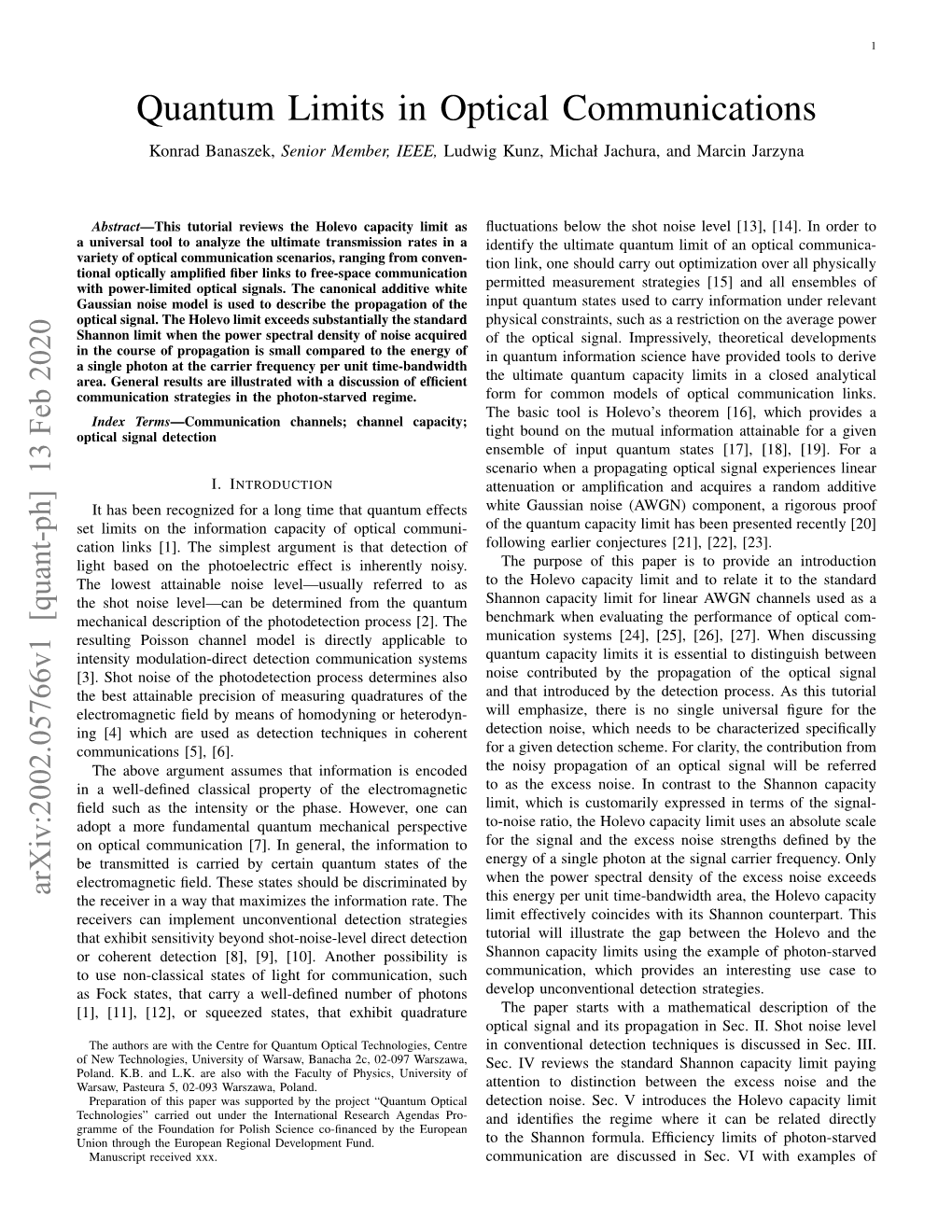 Quantum Limits in Optical Communications Konrad Banaszek, Senior Member, IEEE, Ludwig Kunz, Michał Jachura, and Marcin Jarzyna