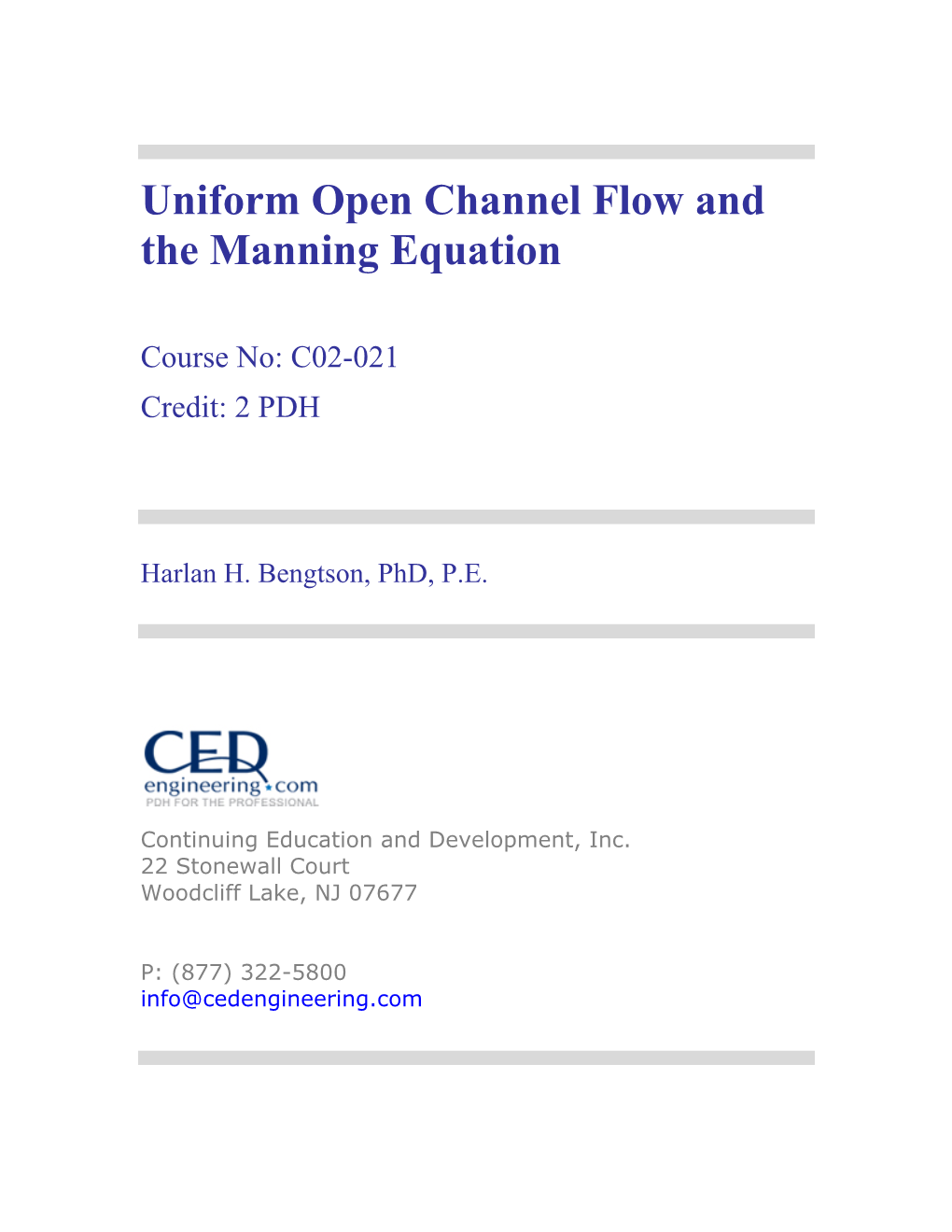 Uniform Open Channel Flow and the Manning Equation
