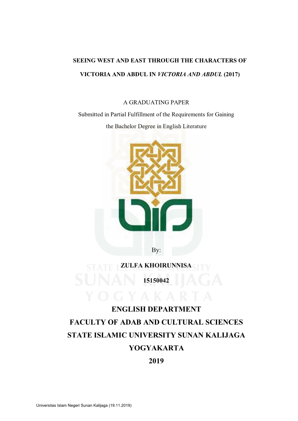 English Department Faculty of Adab and Cultural Sciences State Islamic University Sunan Kalijaga Yogyakarta 2019