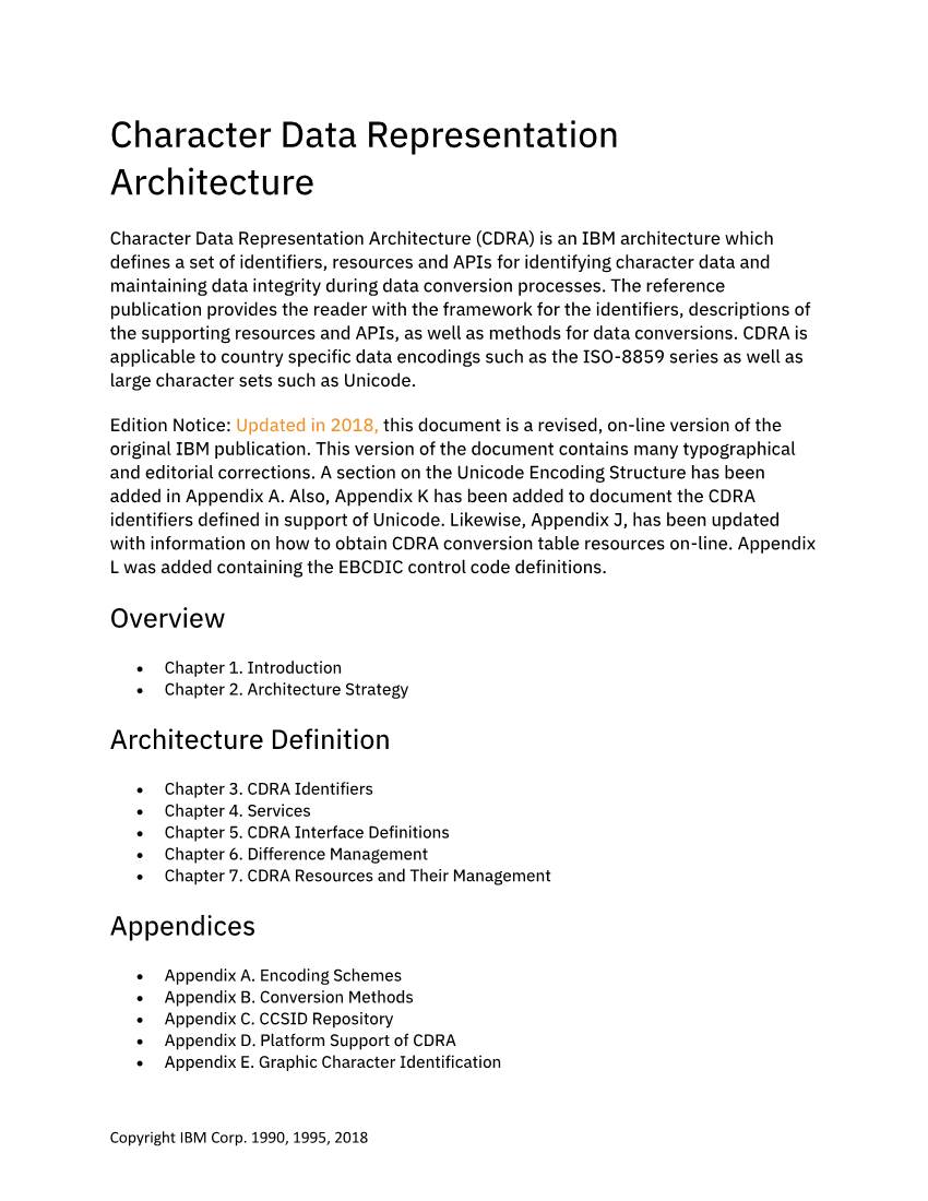 Character Data Representation Architecture (CDRA)