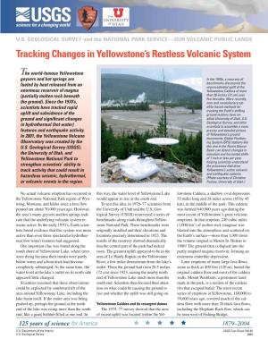 Tracking Changes in Yellowstone's Restless Volcanic System