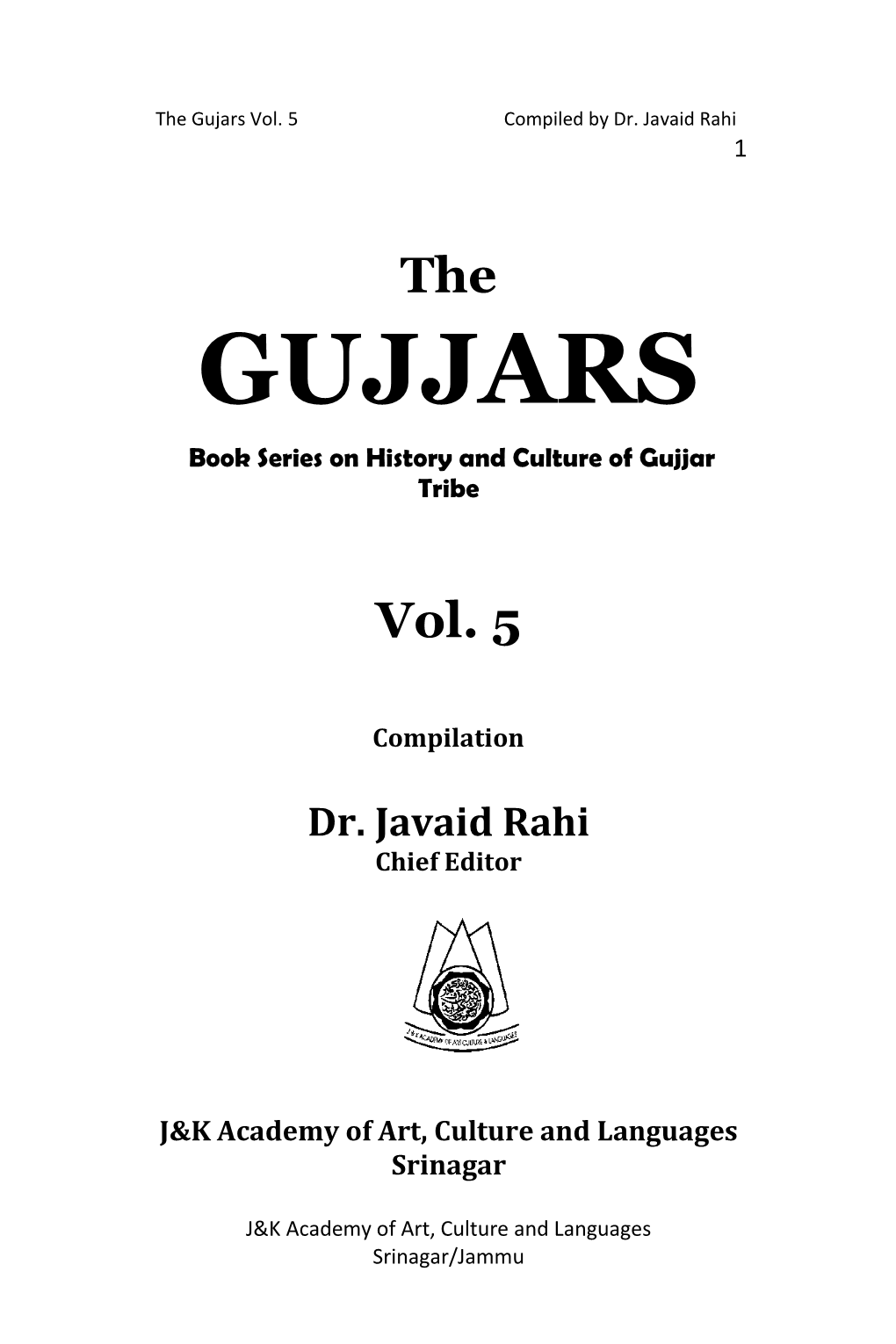 GUJJARS Book Series on History and Culture of Gujjar Tribe