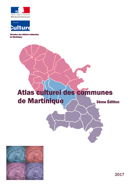 Atlas Culturel Des Communes De Martinique
