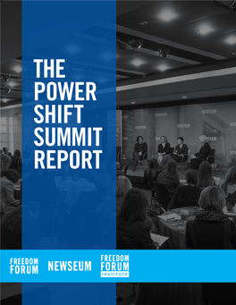 Power Shift Summit Report the Power Shift Summit Report