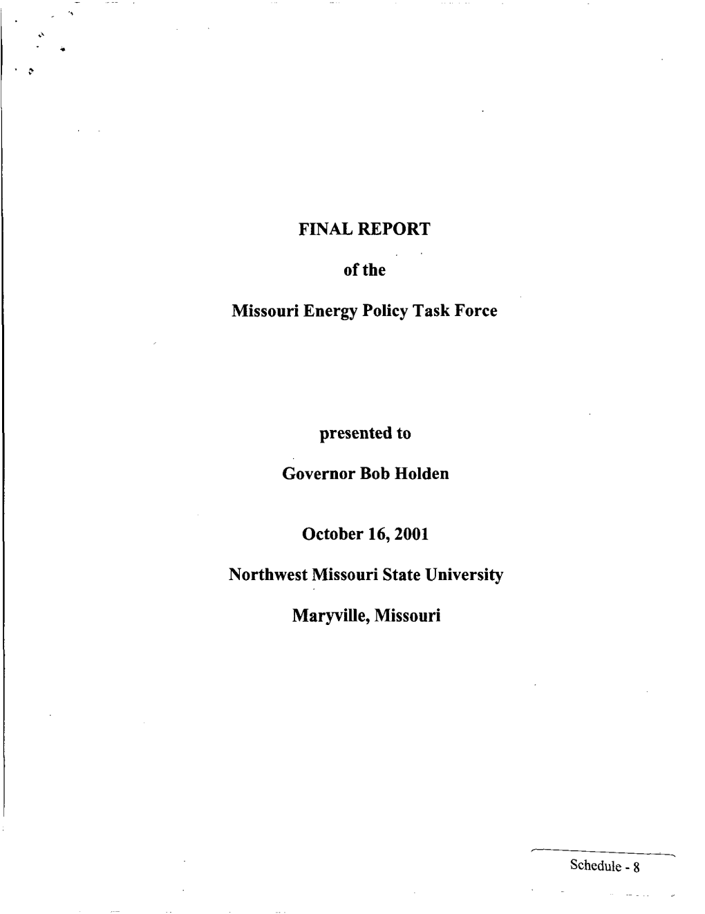 FINAL REPORT of the Missouri Energy Policy Task Force