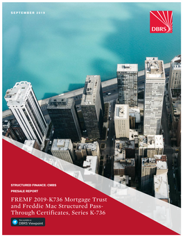 FREMF 2019-K736 Mortgage Trust and Freddie Mac Structured Pass- Through Certificates, Series K-736 Table of Contents