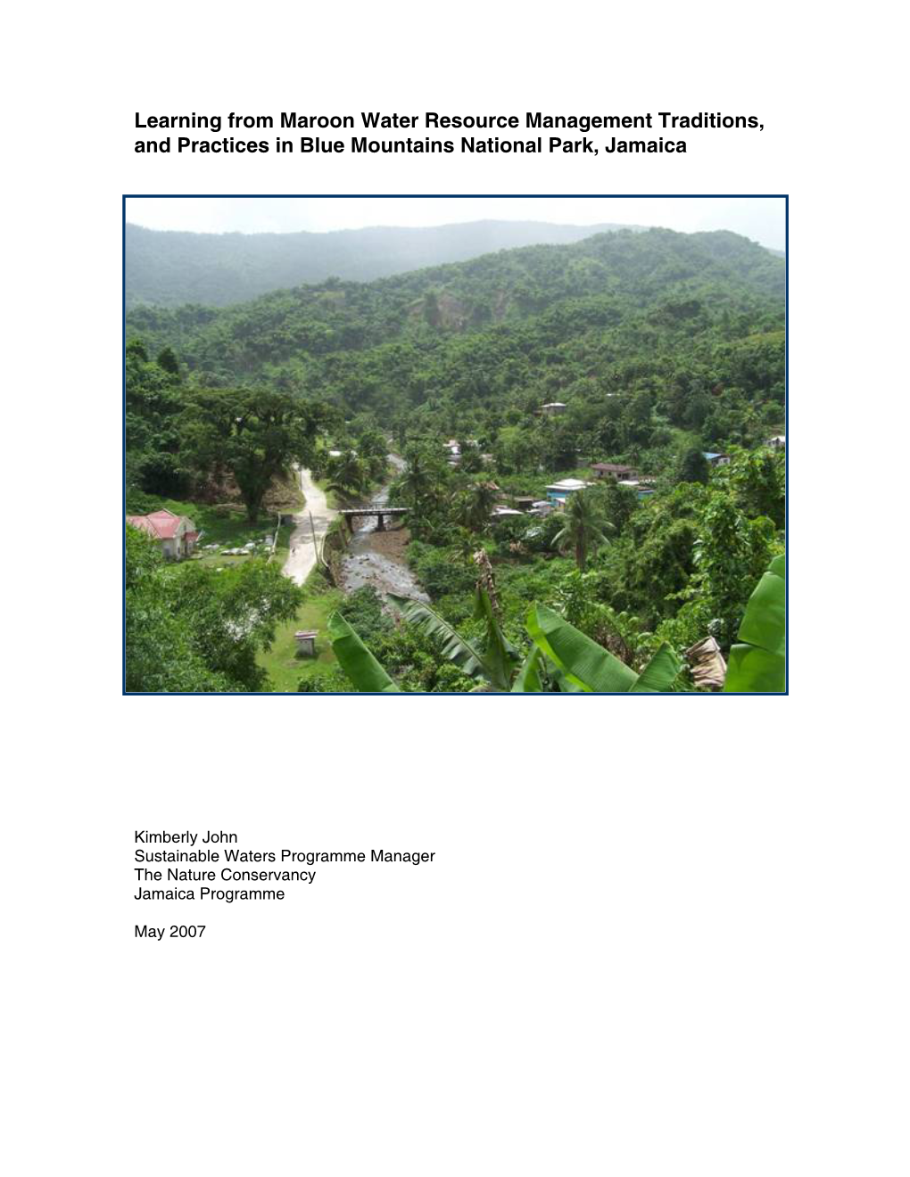 Learning from Maroon Water Resource Management Traditions, and Practices in Blue Mountains National Park, Jamaica