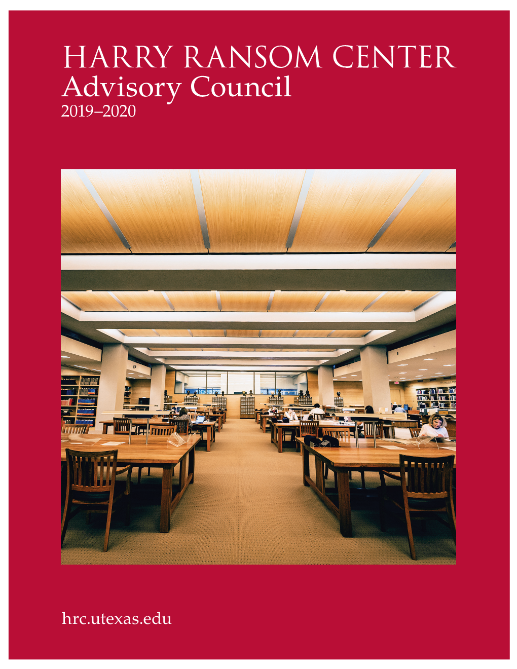 HARRY RANSOM CENTER Advisory Council 2019–2020