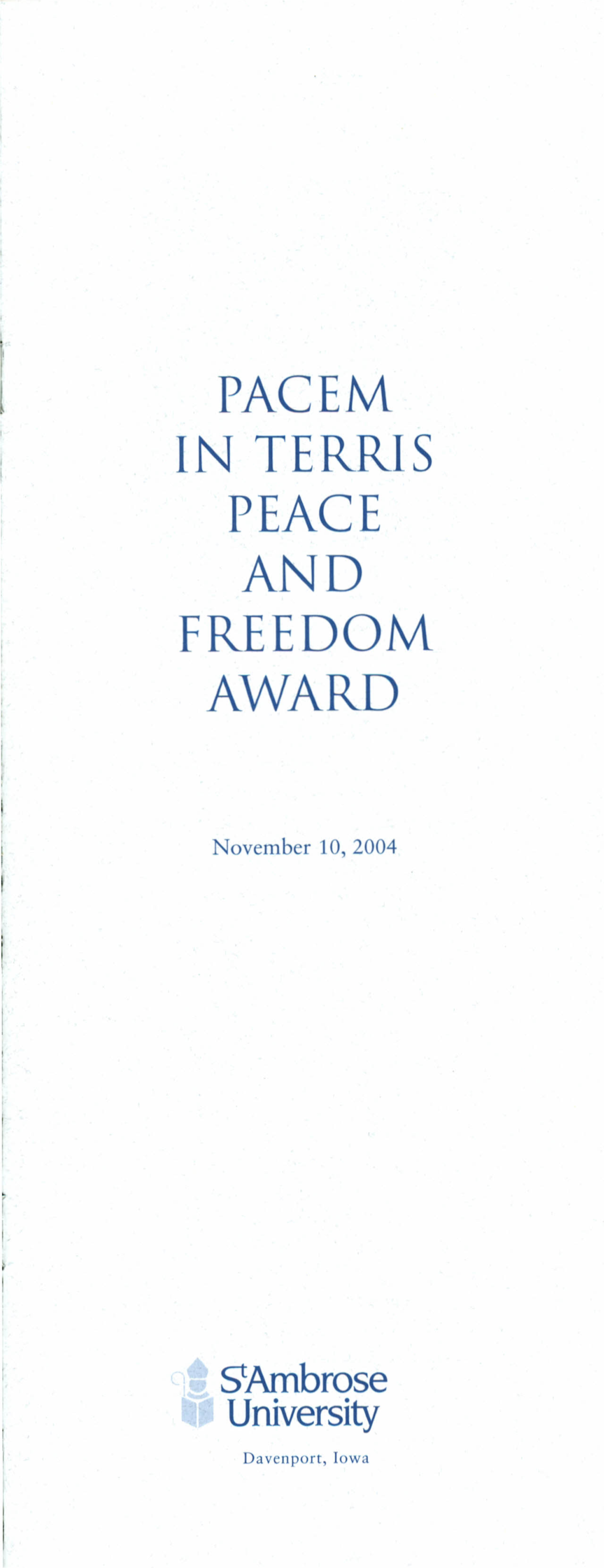 Pacem in Terris Peace and Freedom Award