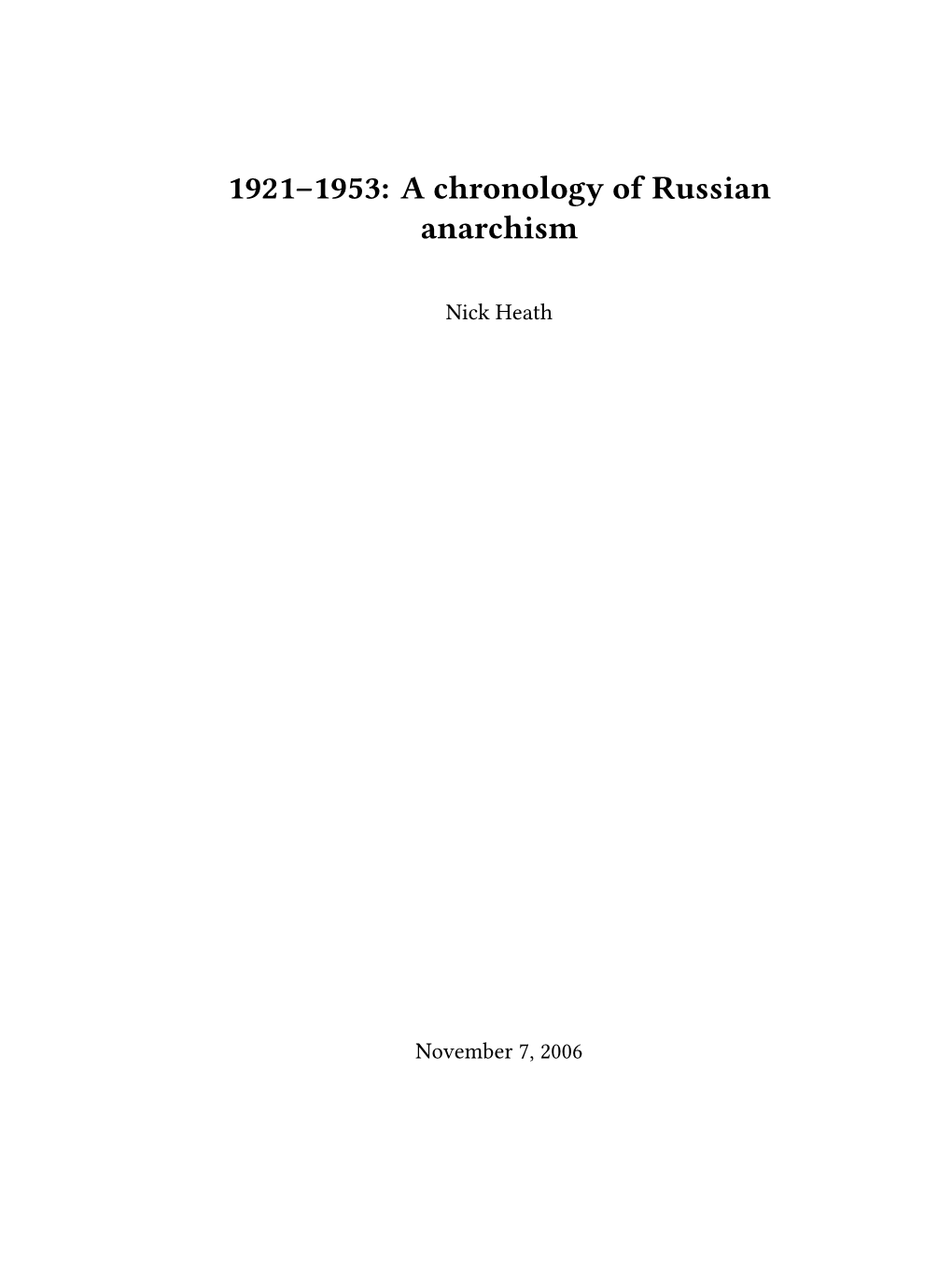 1921–1953: a Chronology of Russian Anarchism