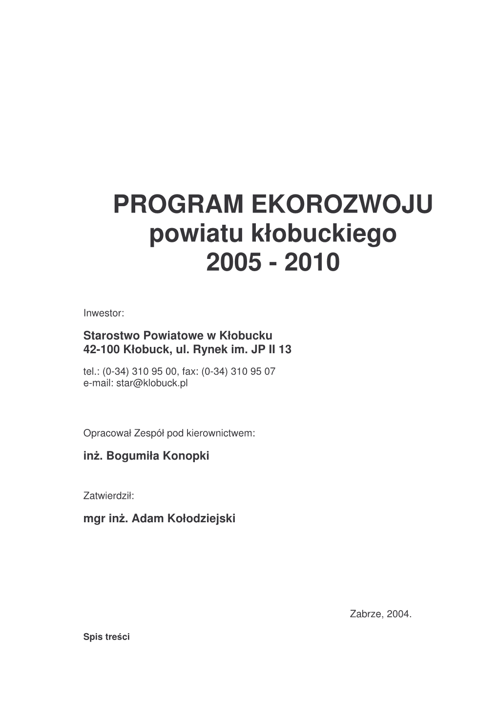 PROGRAM EKOROZWOJU Powiatu Kłobuckiego 2005 - 2010
