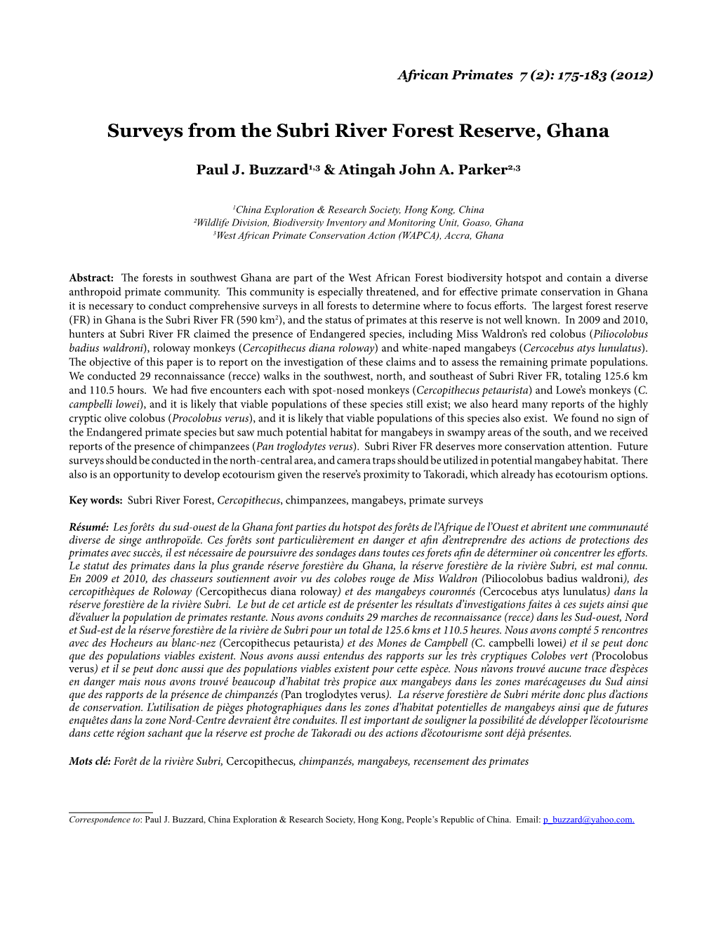 Surveys from the Subri River Forest Reserve, Ghana