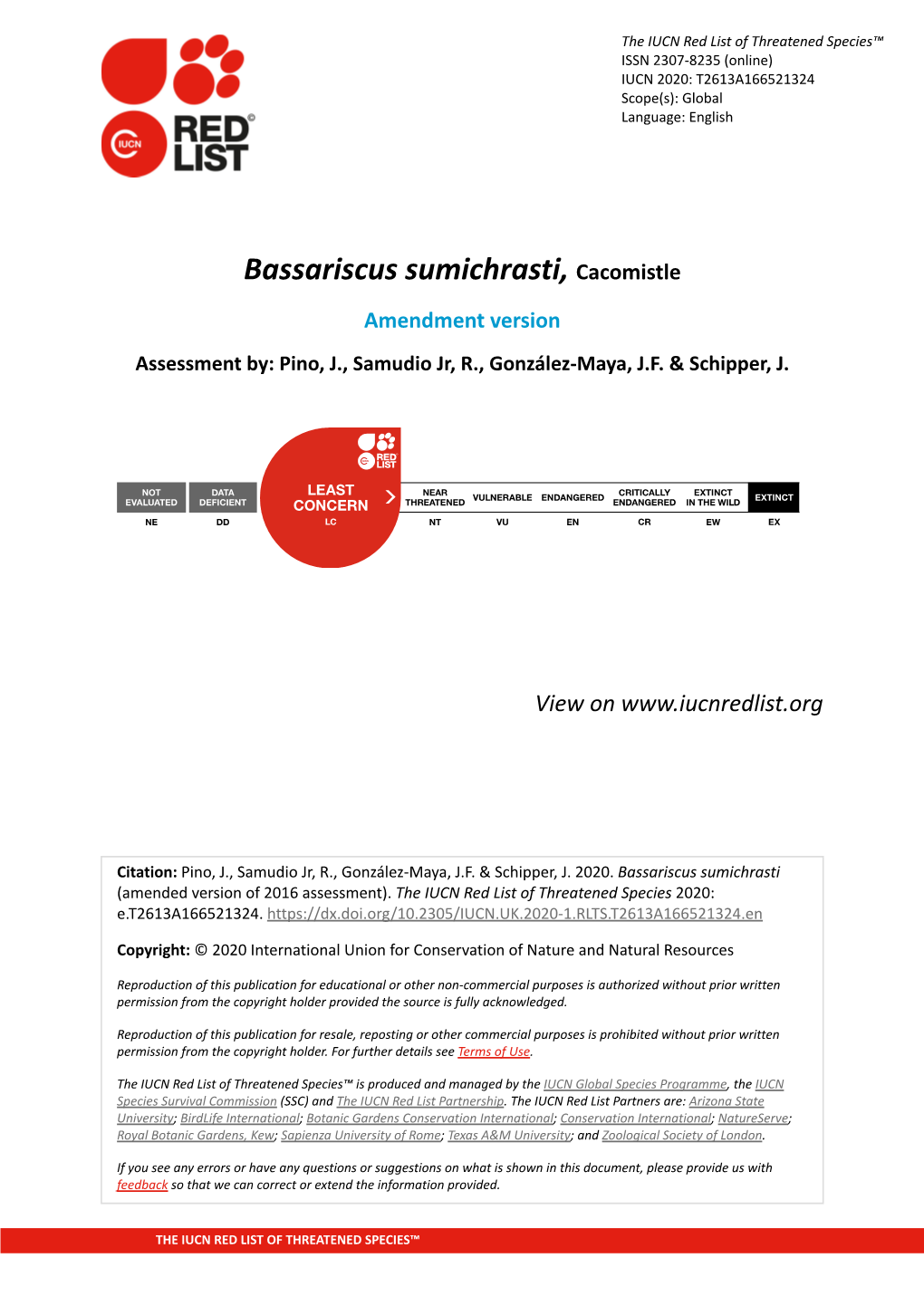 Bassariscus Sumichrasti, Cacomistle Amendment Version Assessment By: Pino, J., Samudio Jr, R., González-Maya, J.F