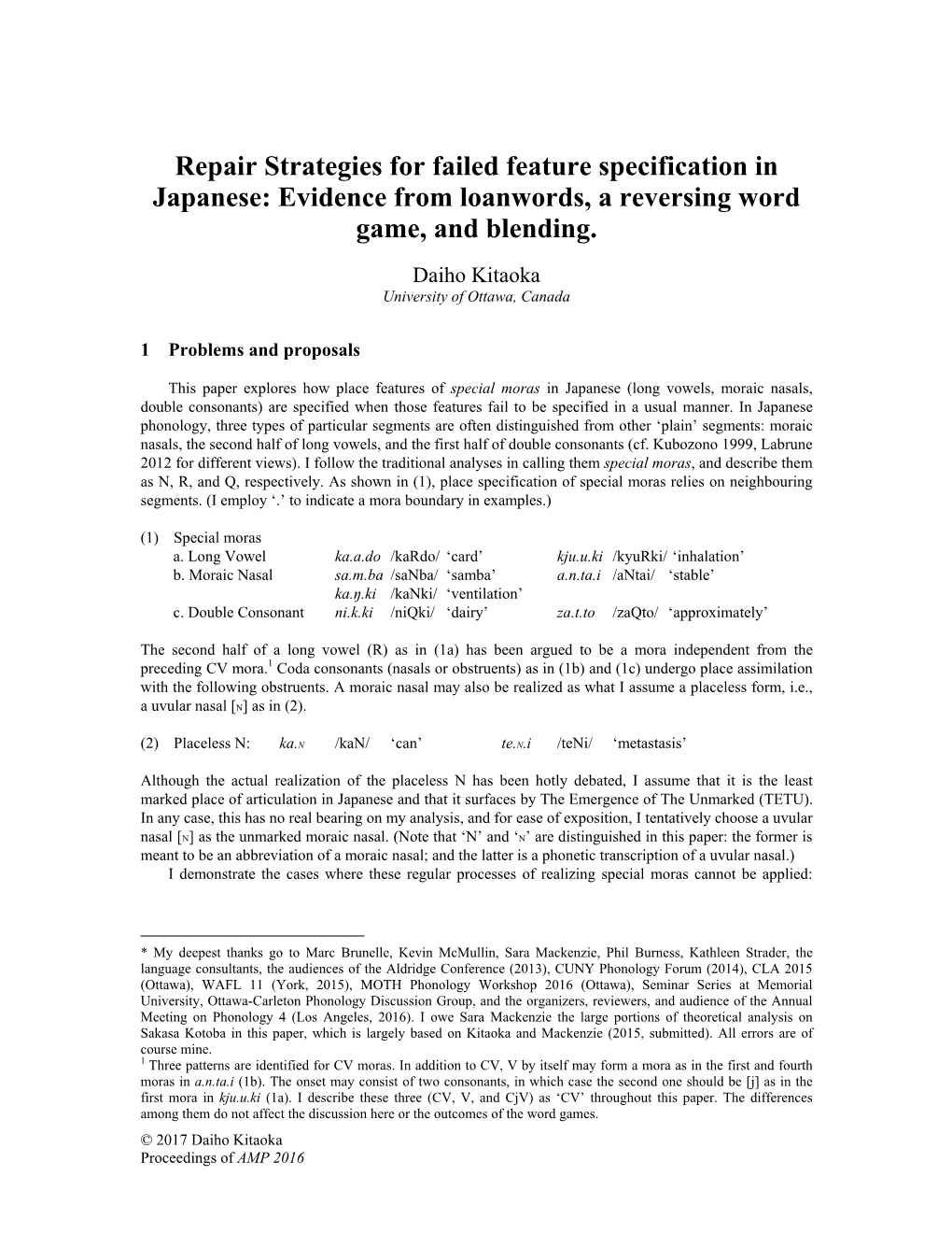 Repair Strategies for Failed Feature Specification in Japanese: Evidence from Loanwords, a Reversing Word Game, and Blending