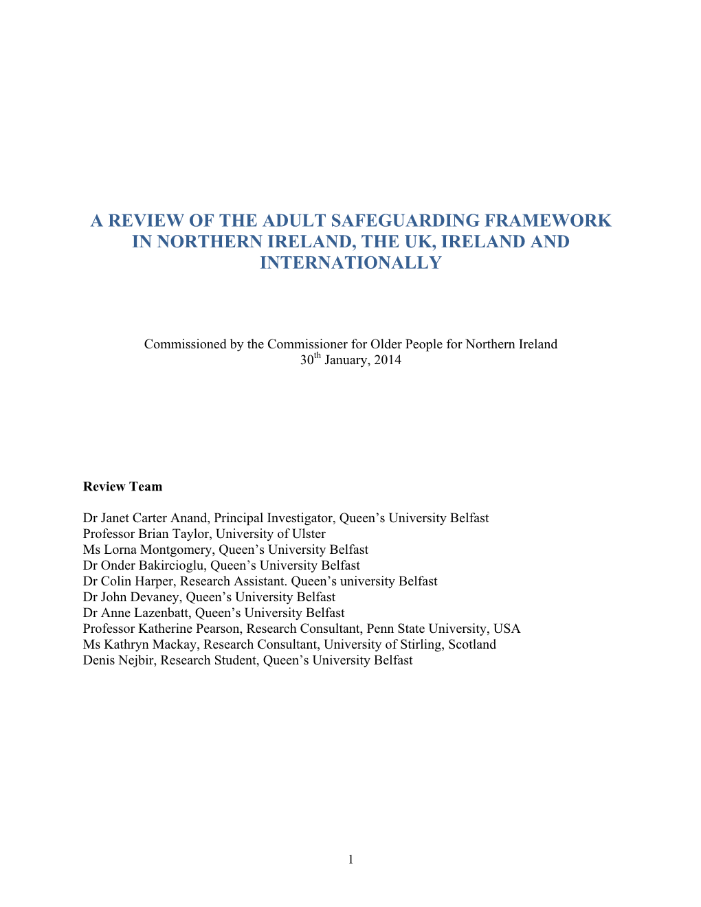 A Review of the Adult Safeguarding Framework in Northern Ireland, the Uk, Ireland and Internationally