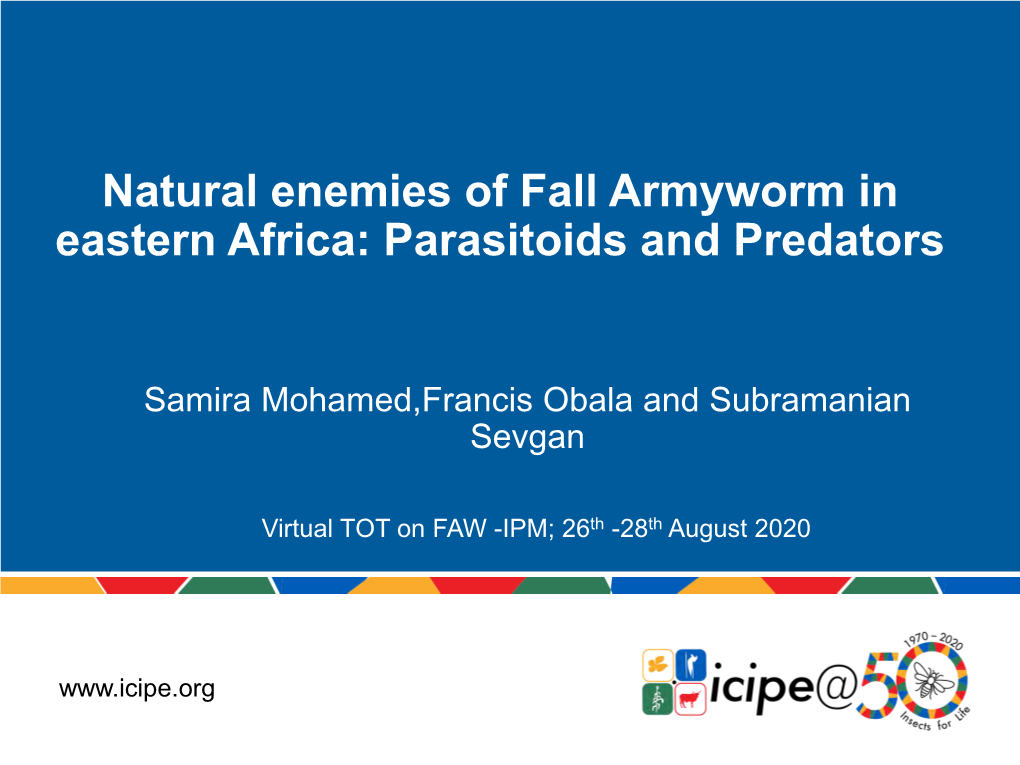 Natural Enemies of Fall Armyworm in Eastern Africa: Parasitoids and Predators
