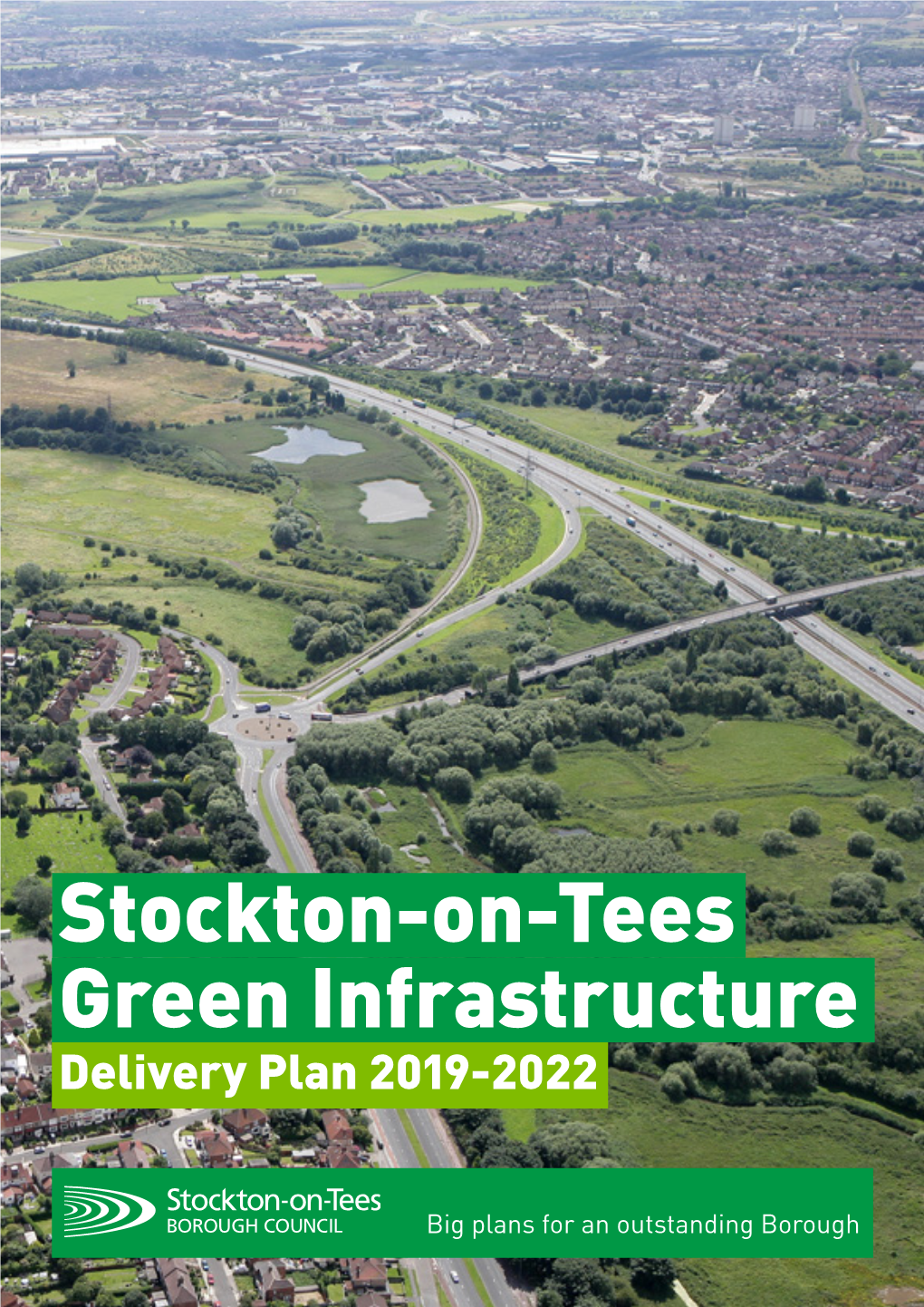 Stockton-On-Tees Green Infrastructure Delivery Plan 2019-2022