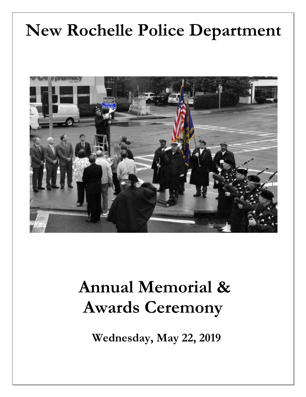 Annual Memorial & Awards Ceremony New Rochelle Police Department