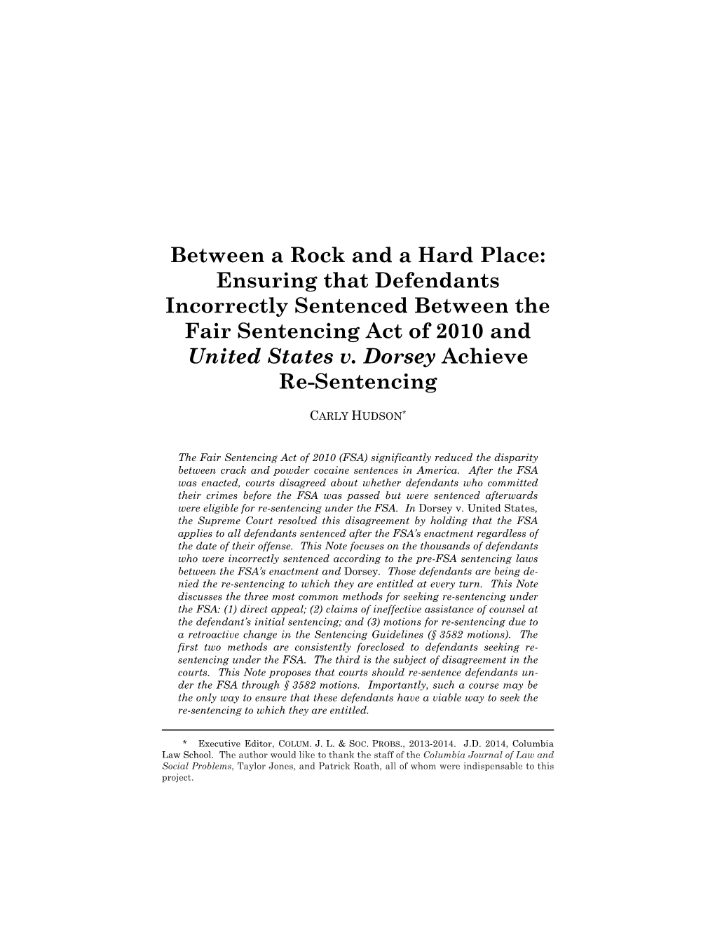 Ensuring That Defendants Incorrectly Sentenced Between the Fair Sentencing Act of 2010 and United States V