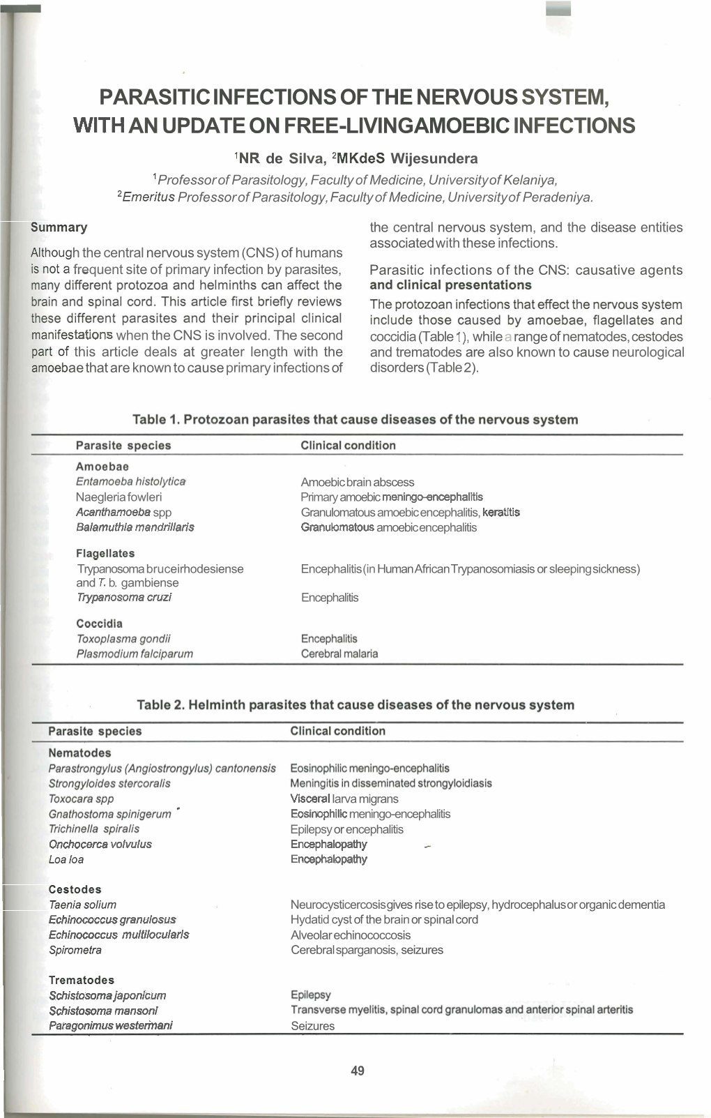 Parasitic Infections of the Nervous System, with An