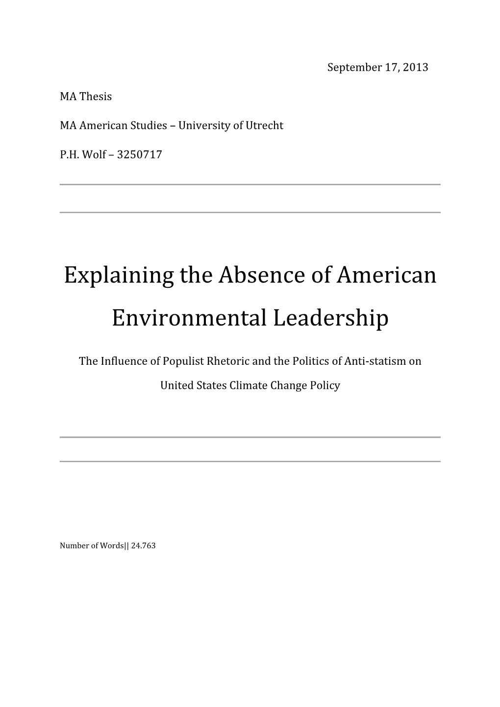 Explaining the Absence of American Environmental Leadership