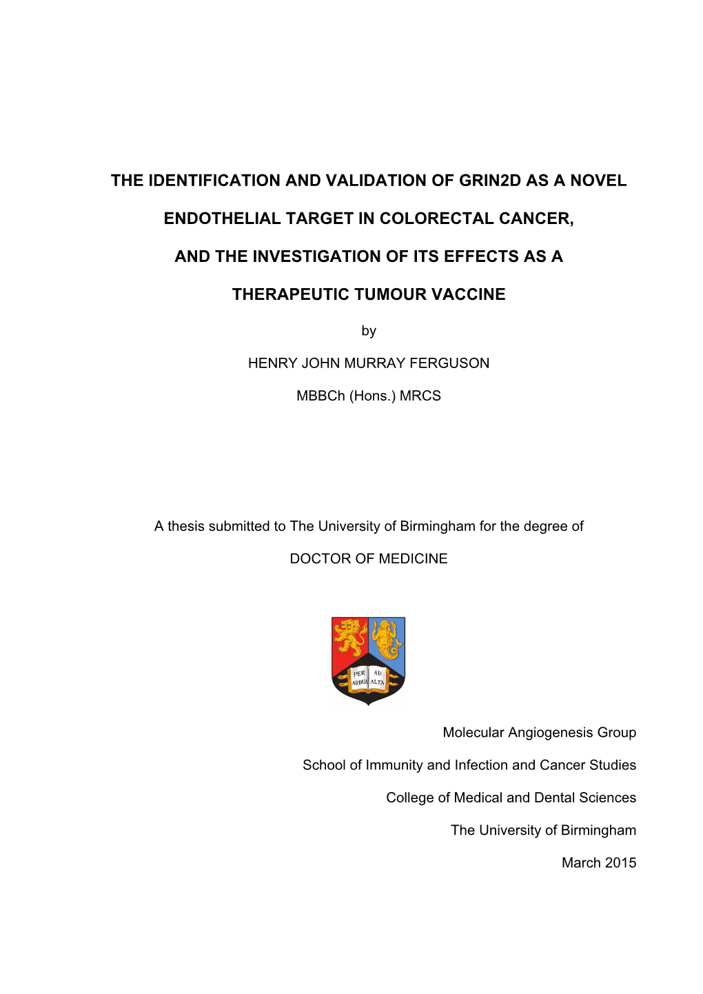 The Identification and Validation of GRIN2D As a Novel Endothelial