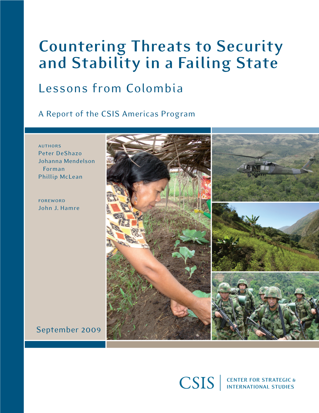 Colombia : Countering Threats to Security and Stability in a Failing