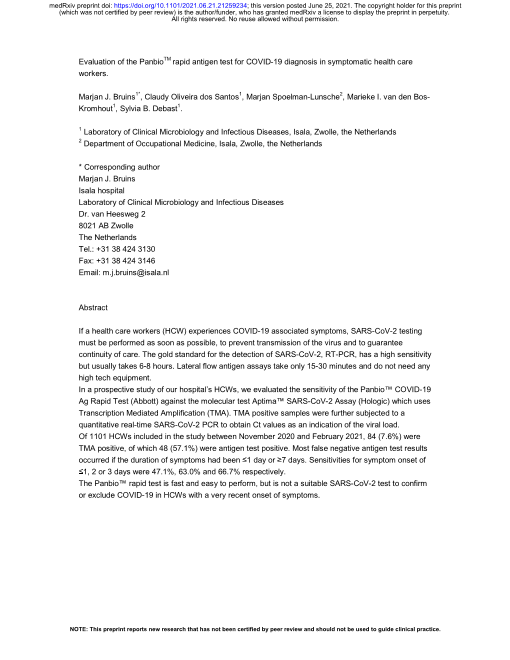 Evaluation of the Panbiotm Rapid Antigen Test for COVID-19 Diagnosis in Symptomatic Health Care Workers