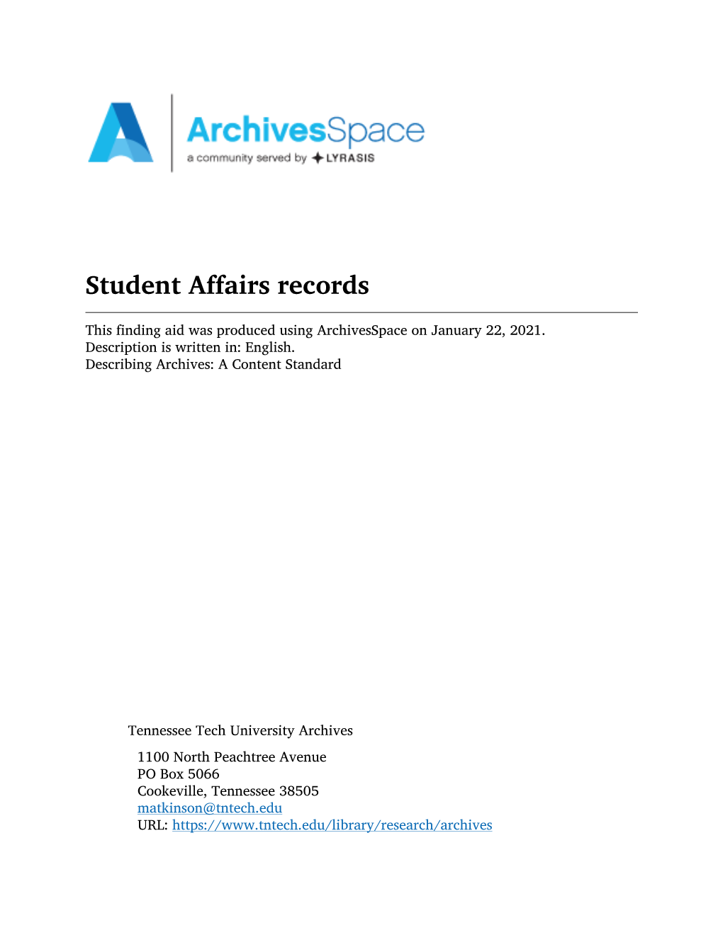 Student Affairs Records This Finding Aid Was Produced Using Archivesspace on January 22, 2021