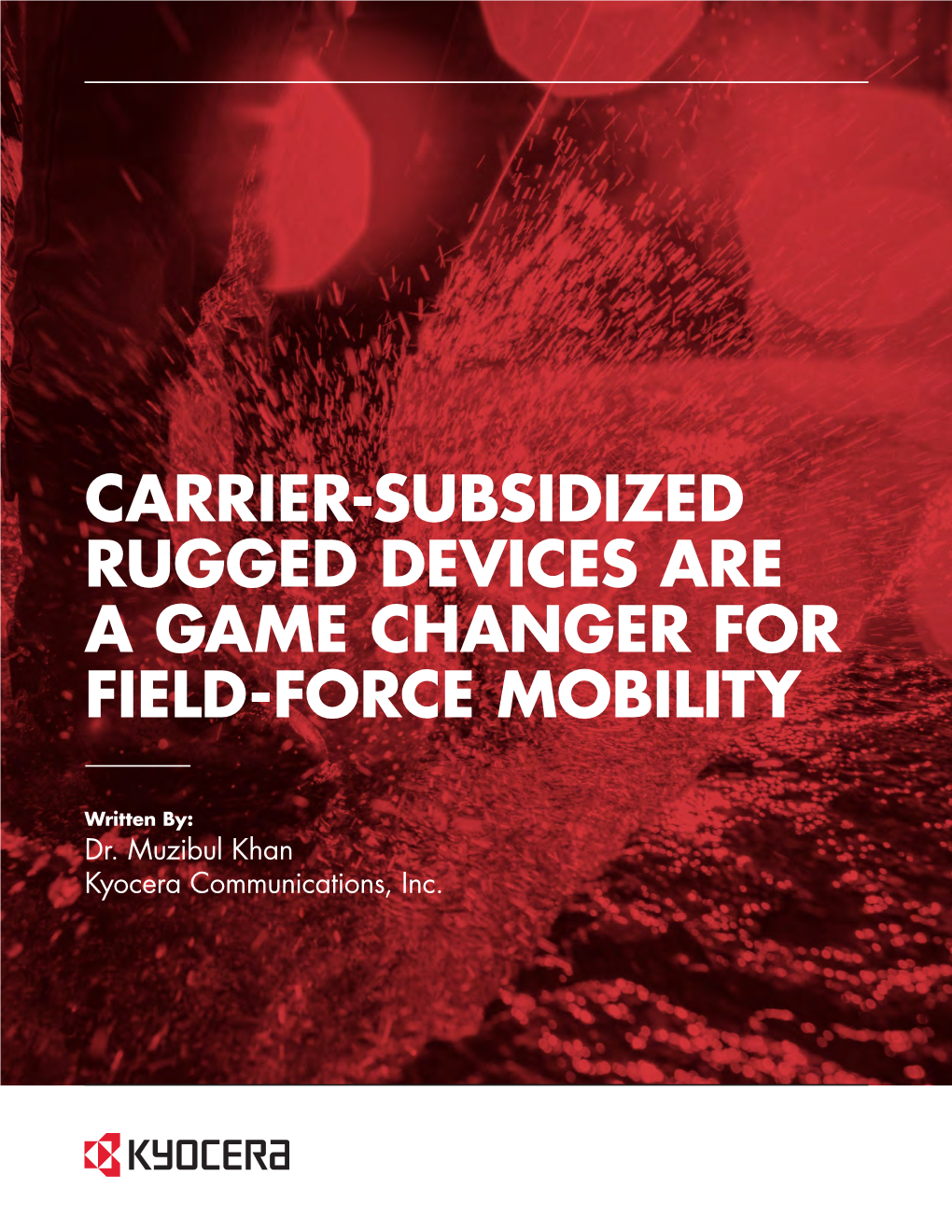 Carrier-Subsidized Rugged Devices Are a Game Changer for Field-Force Mobility