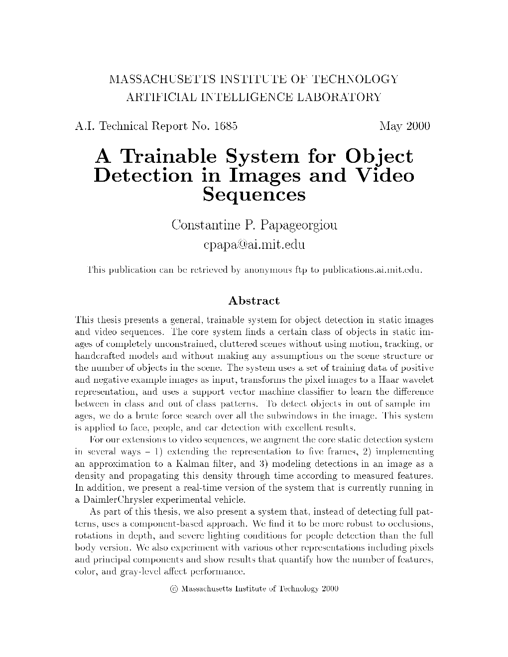 A Trainable System for Object Detection in Images and Video
