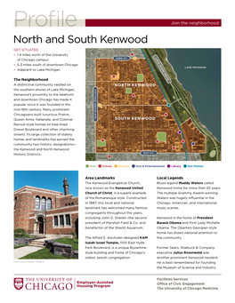 Profile Join the Neighborhood North and South Kenwood GET SITUATED • 1.4 Miles North of the University 43RD ST