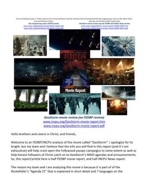 [You Are Looking at Part 1 of This Report on the Movie Geostorm and the Real-Time Facts of Actual Harmful Geo-Engineering