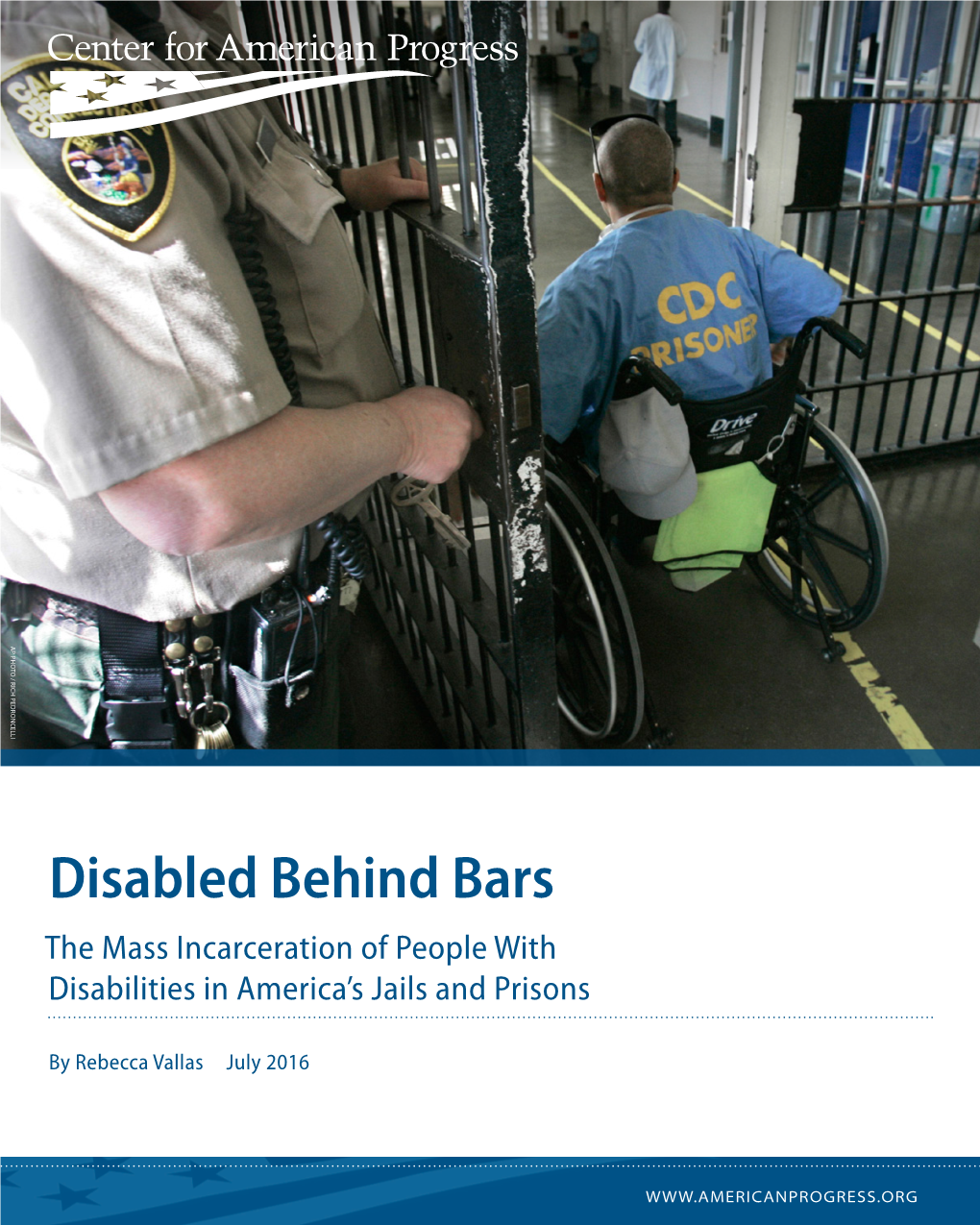 Disabled Behind Bars the Mass Incarceration of People with Disabilities in America’S Jails and Prisons