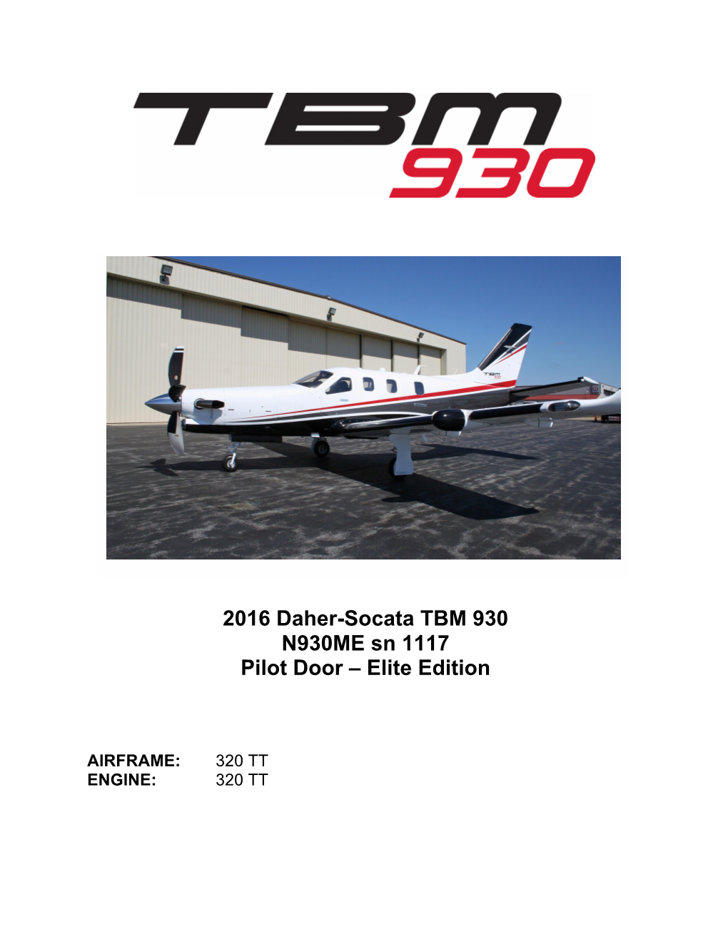 2016 Daher-Socata TBM 930 N930ME Sn 1117 Pilot Door – Elite Edition