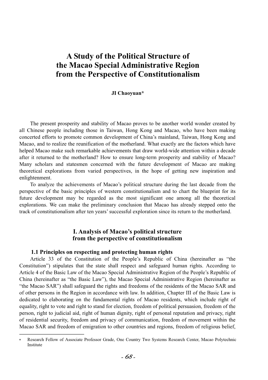 A Study of the Political Structure of the Macao Special Administrative Region from the Perspective of Constitutionalism