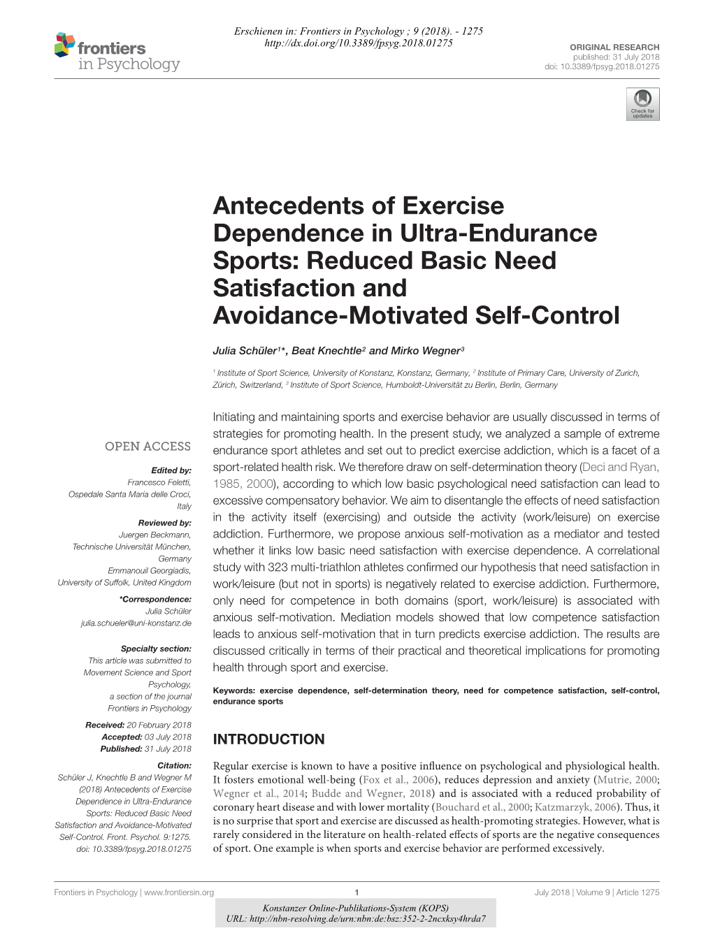 Antecedents of Exercise Dependence in Ultra-Endurance Sports: Reduced Basic Need Satisfaction and Avoidance-Motivated Self-Control