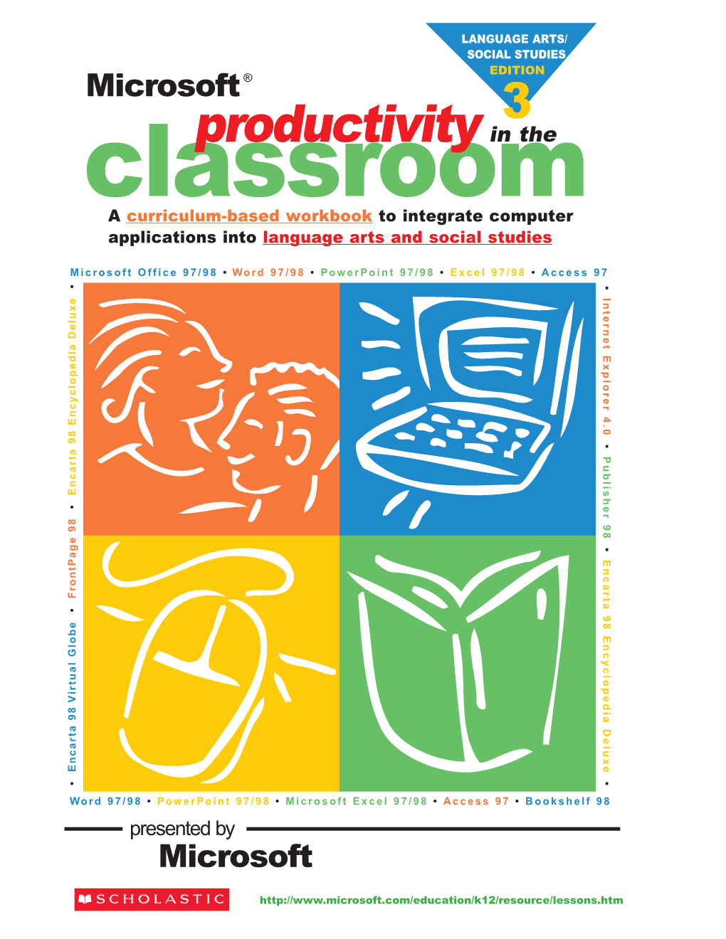 Productivity in the a Curriculum-Based Workbook to Integrate Computer Applications Into Language Arts and Social Studies